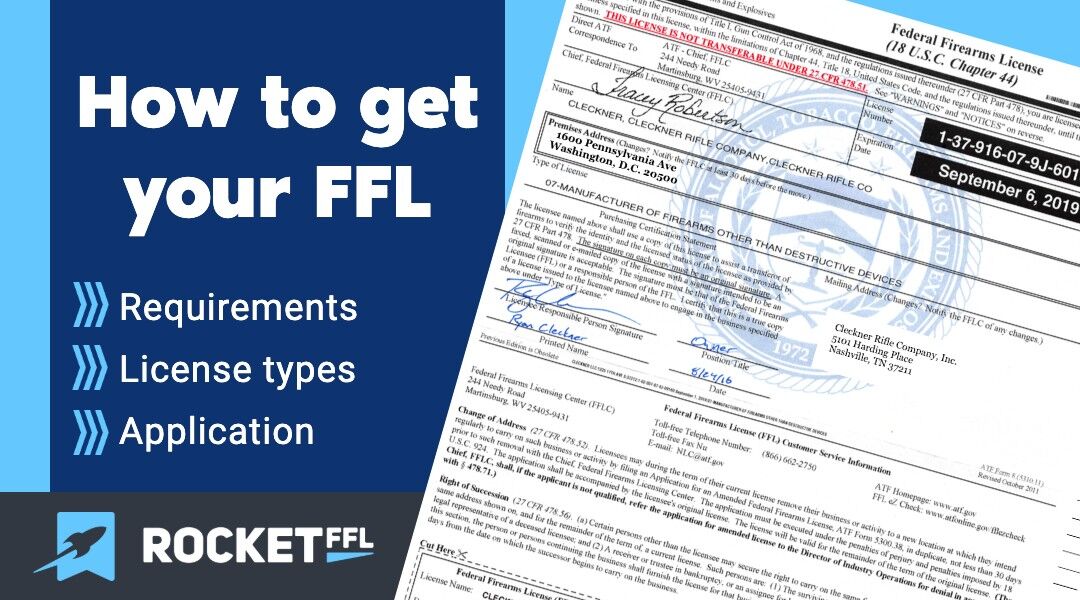 FFL License Types - Which FFL Should You Get? [2025] - RocketFFL