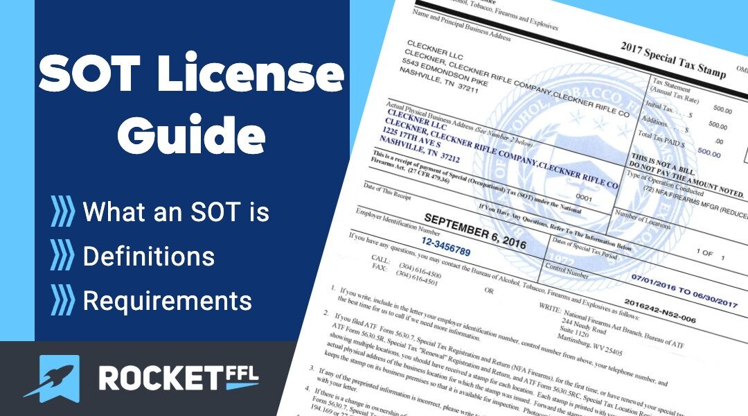 SOT License Guide [2025] Everything You Need to Know RocketFFL